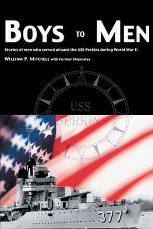 Boys to Men de William P. Mitchell