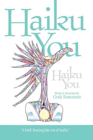 Haiku You de Cindy Rosecrance