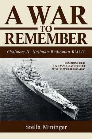 A War to Remember de Stella Z. Mininger