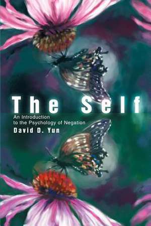 The Self de David D. Yun