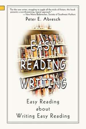 Easy Reading Writing de Peter E. Abresch