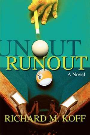 Runout de Richard M. Koff