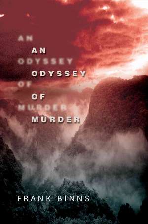 An Odyssey of Murder de Frank Binns