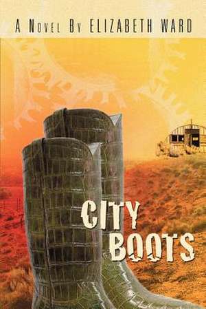 City Boots de Elizabeth Ward