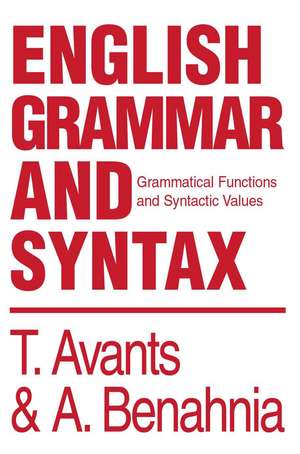 English Grammar and Syntax de Abdellah Benahnia