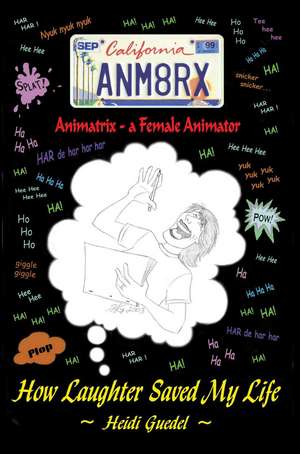 Animatrix--A Female Animator de Heidi Guedel