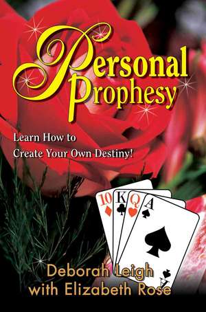 Personal Prophesy de Deborah Leigh