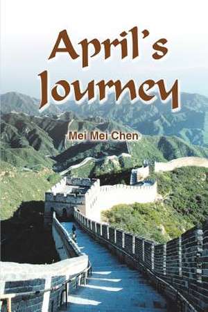 April's Journey de Mei Mei Chen