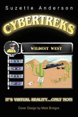 Cybertreks de Suzette Anderson