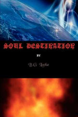 Soul Destination de Bg Locke