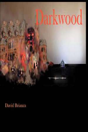 Darkwood de David Brianza