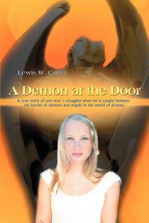 A Demon at the Door de Wayne Louis