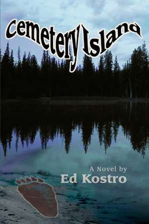 Cemetery Island de Ed Kostro