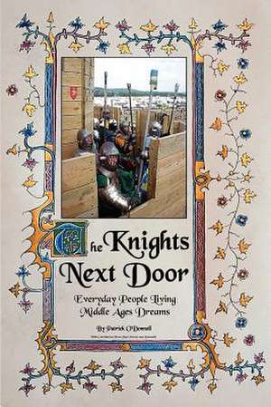 The Knights Next Door de Patrick K. O'Donnell