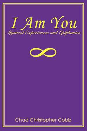 I Am You de Chad Christopher Cobb