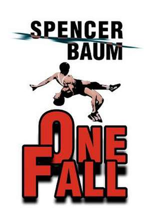 One Fall de Spencer Baum