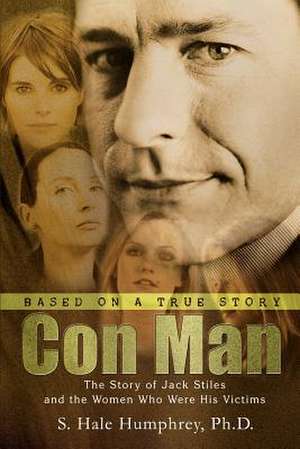 Con Man de S. Hale Humphrey