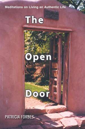 The Open Door de Patricia Forbes