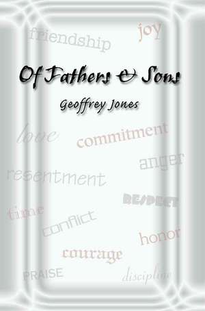 Of Fathers & Sons de Geoffrey Jones