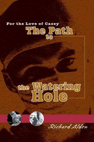 The Path to the Watering Hole de Richard Aldon