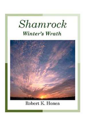 Shamrock de Robert K. Honea