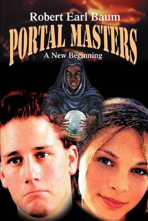 Portal Masters de Robert Earl Baum