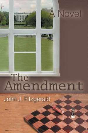 The Amendment de John J. Fitzgerald