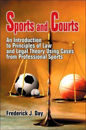 Sports and Courts de Frederick J. Day