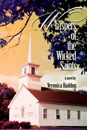 Whispers of the Wicked Saints de Veronica Haddon