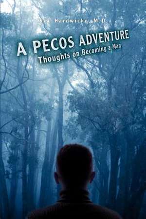 A Pecos Adventure de Fred Hardwicke