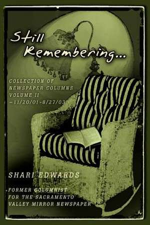 Still Remembering... de Shari Edwards