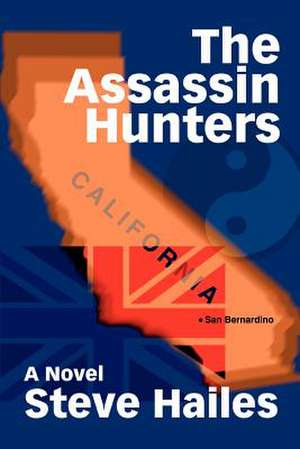 The Assassin Hunters de Steve Hailes