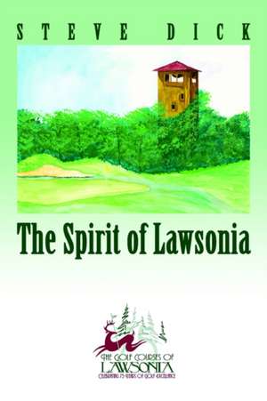 The Spirit of Lawsonia de Steve Dick