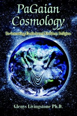 Pagaian Cosmology de Glenys D. Livingstone