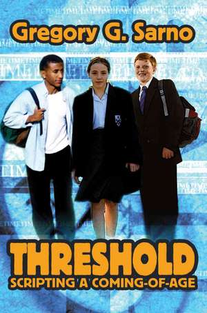 Threshold de Gregory G. Sarno