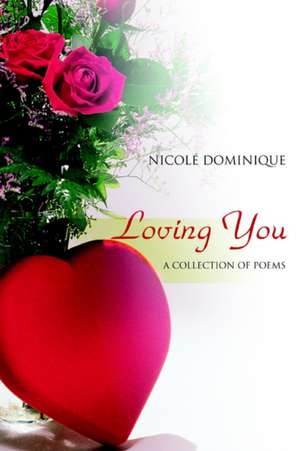 Loving You de Nicoli Dominique