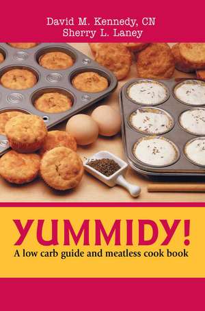 Yummidy! de David M. Kennedy