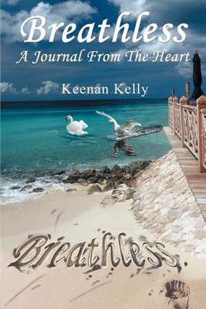 Breathless de Keenan Kelly