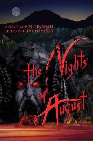 The Nights of August de Vin Dinapoli