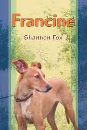 Francine de Shannon Fox