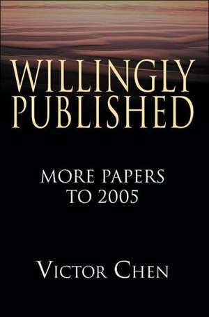 Willingly Published de Victor Chen