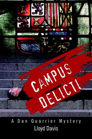 Campus Delicti de Lloyd Davis