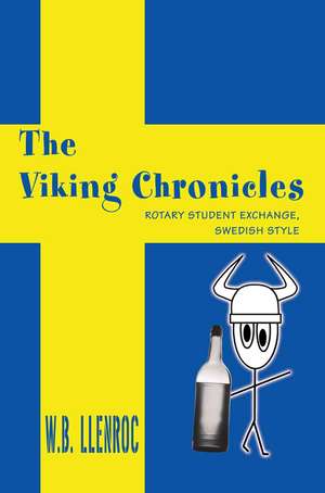 The Viking Chronicles de Wb Llenroc