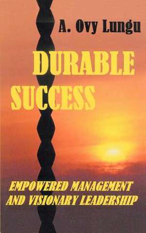 Durable Success de A. Ovy Lungu