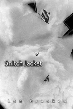 Snitch Jacket de Len Bracken