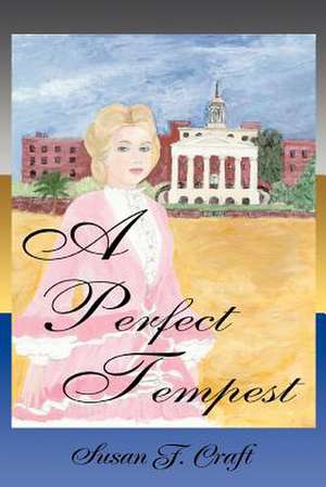 A Perfect Tempest de Susan F. Craft