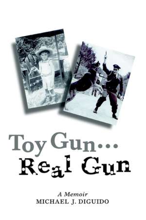 Toy Gun...Real Gun de Michael John Diguido