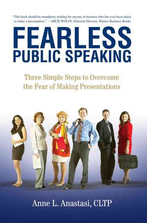 Fearless Public Speaking de Anne L. Anastasi Cltp