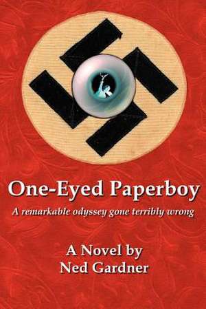 One-Eyed Paperboy de Ned Gardner