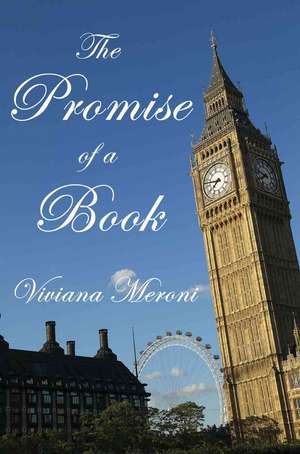 The Promise of a Book de Viviana Meroni